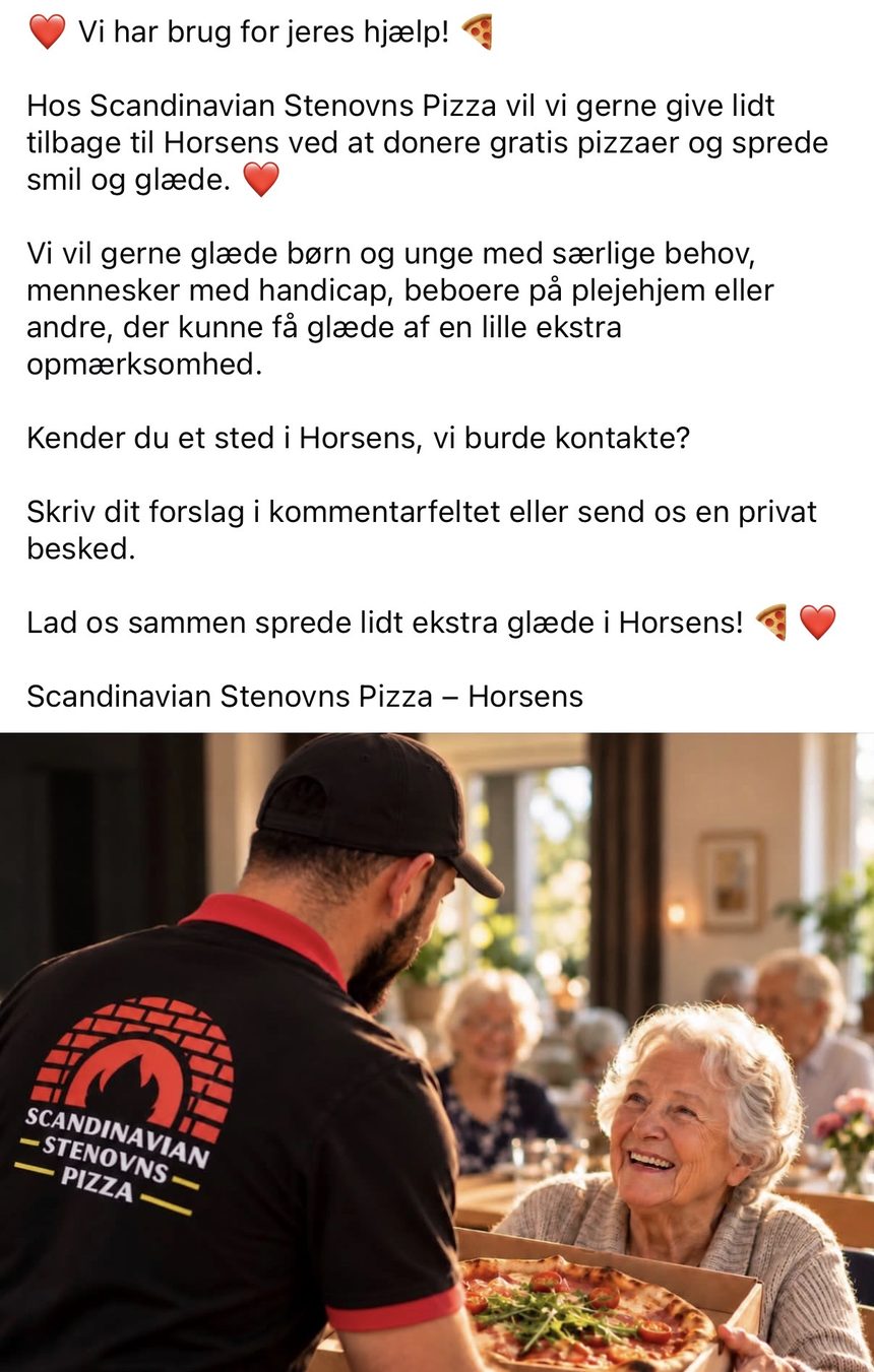 Facebook-opslag fra Scandinavian Stenovns Pizza: Vi har brug for jeres hjælp – vi donerer gratis stenovnspizzaer til børn, unge og beboere på plejehjem i Horsens, med foto af en medarbejder der overrækker en pizza